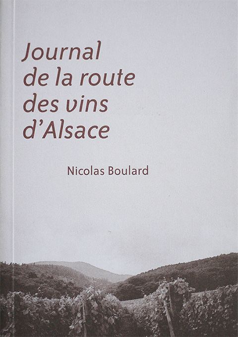 Journal de la route des vins d'Alsace – Nicolas Boulard